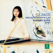 Bach : English Suites Nos. 2, 3 & 6 cover image cdn