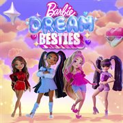 Barbie Dream Besties : EP cover image cdn