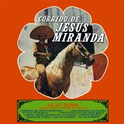 Corrido de Jesús Miranda (Remaster from the Original Azteca Tapes) cover image cdn