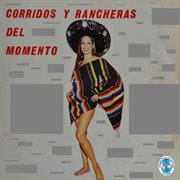 Corridos y Rancheras del Momento cover image cdn
