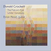 Donald Crockett : The Falcon's Eye. Winter Variations cover image cdn