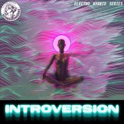 Introversion (Electro Hybrid Series) cover image cdn