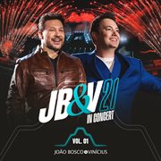 Jb&V 21 In Concert, Vol. 1 (Ao Vivo) cover image cdn