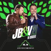 Jb&V 21 In Concert, Vol. 4 (Ao Vivo) cover image cdn