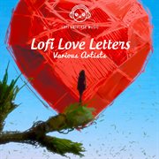 Lofi Love Letters cover image cdn