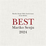 Mariko Senju Best [2024] cover image cdn