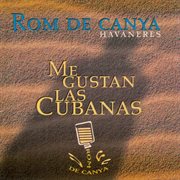 Me Gustan las Cubanas cover image cdn