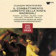 Monteverdi : Il combattimento, Lamento della ninfa & Madrigali cover image cdn