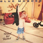 Nothin' but trouble cover image cdn