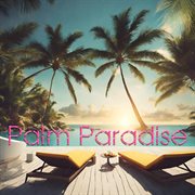 Palm Paradise cover image cdn
