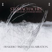 Stomachaches : XNauseousX (Deluxe Anniversary Edition) cover image cdn