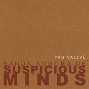 Suspicious Minds cover image cdn