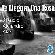 Te Llegará una Rosa cover image cdn
