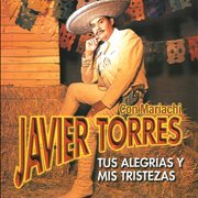 Tus Alegrías Y Mis Tristezas [Con Mariachi] cover image cdn