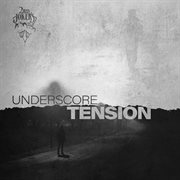 Underscore Tension cover image cdn
