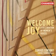 Welcome Joy : A Celebration Of Women's Voices cover image cdn