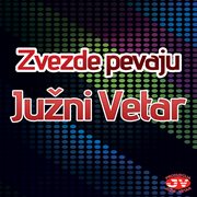 Zvezde pevaju : Južni vetar cover image cdn