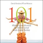 101 Things You Should Do Before Your Kids Leave Home cover image cdn