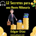 12 Secretos para una Mente Millonaria cover image cdn
