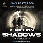 A Million Shadows : Thousand Faces cover image cdn
