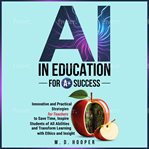AI in Education for A+ Success cover image cdn