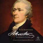 Alexander Hamilton : The Energetic Founder cover image cdn