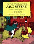 And Then What Happened, Paul Revere? cover image cdn