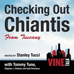 Checking out chiantis from tuscany. Vine Talk Episode 113 cover image cdn