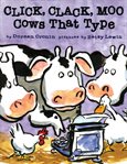 Click, Clack, Moo : Cows That Type cover image cdn