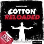 Cotton Reloaded, Sammelband 7 : 3 Folgen in einem Band. Cotton Reloaded (German) cover image cdn