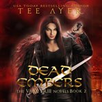 Dead Embers : Valkyrie Novels cover image cdn