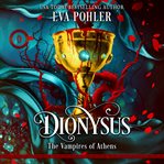 Dionysus : Vampires of Athens cover image cdn