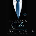 El Color del Odio : Walker Segunda Generación cover image cdn