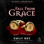 Fall From Grace : Medici Warrior cover image cdn