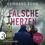 Falsche Herzen : Jan Schiller ermittelt cover image cdn