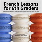 French Lessons for 6th Graders cover image cdn