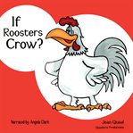 If Roosters Crow? cover image cdn