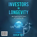 Investors in Longevity cover image cdn