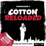 Jerry Cotton : Cotton Reloaded, Sammelband 4. Folgen #10-12. Jerry Cotton (German) cover image cdn