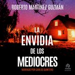 La Envidia de los Mediocres "The Envy of the Ordinary" cover image cdn