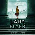 Lady Flyer cover image cdn