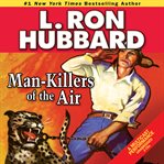 Man-Killers of the Air : Golden Age Stories cover image cdn