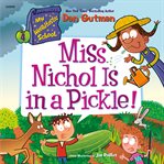 My Weirdtastic School #4 : Miss Nichol Is in a Pickle!. My Weirdtastic School cover image cdn