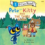 Pete the Kitty and the Three Bears cover image cdn