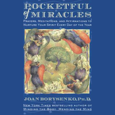 Pocketful of Miracles : Prayer, Meditations, and Affirmations to Nurture Your Spirit Every Day of the Year cover image cdn