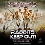 Rabbits : Keep Out!. Village cover image cdn