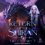 Return of the Shirán : Elven Worlds cover image cdn