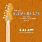 Sorrow : A Lesson on the Style of Greg Graffin (Level 1.5). Guitar by Ear cover image cdn