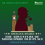 The Adventure of Shoscombe Old Place cover image cdn