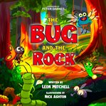 The Bug and the Rock cover image cdn